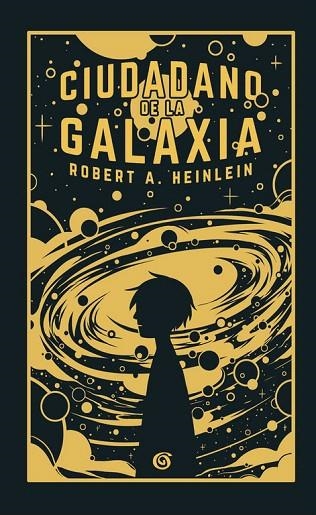 CIUDADANO DE LA GALAXIA | 9788466662406 | HEINLEIN,ROBERT A. | Llibreria Geli - Llibreria Online de Girona - Comprar llibres en català i castellà