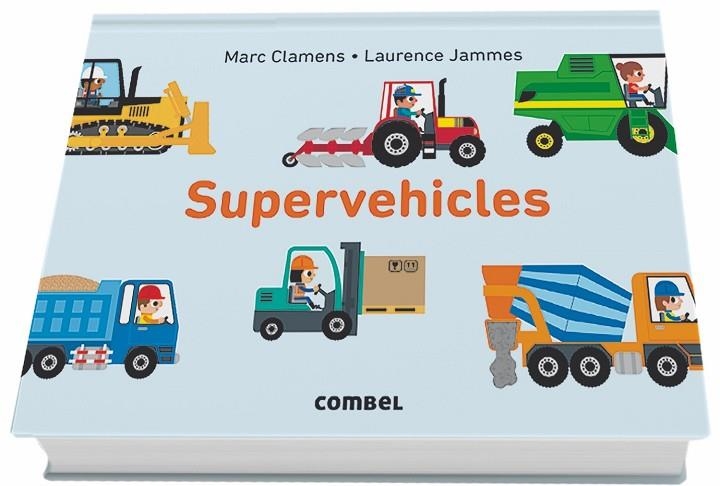 SUPERVEHICLES | 9788491012597 | CLAMENS,MARC/JAMMES,LAURENCE | Llibreria Geli - Llibreria Online de Girona - Comprar llibres en català i castellà