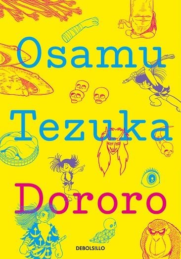 DORORO | 9788466334648 | OSAMU TEZUKA | Llibreria Geli - Llibreria Online de Girona - Comprar llibres en català i castellà