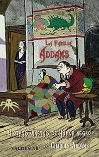 LA FAMILIA ADDAMS Y OTRAS VIÑETAS DE HUMOR NEGRO | 9788477028727 | ADDAMS,CHARLES | Llibreria Geli - Llibreria Online de Girona - Comprar llibres en català i castellà