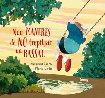 NOU MANERES DE NO TREPITJAR UN BASSAL | 9788416003808 | ISERN,SUSANNA/GIRÓN,MARIA | Llibreria Geli - Llibreria Online de Girona - Comprar llibres en català i castellà