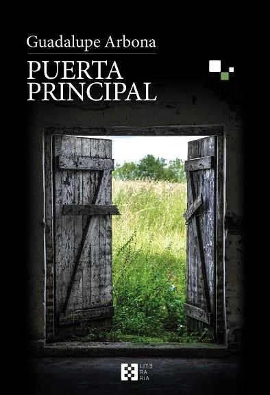 PUERTA PRINCIPAL | 9788490551882 | ARBONA,GUADALUPE | Llibreria Geli - Llibreria Online de Girona - Comprar llibres en català i castellà