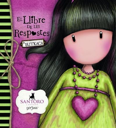 EL LLIBRE DE LES RESPOSTES DE BUTXACA(GORJUSS ROSA) | 9788491670681 | SANTORO LONDON | Llibreria Geli - Llibreria Online de Girona - Comprar llibres en català i castellà