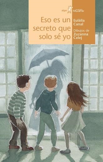 ESO ES UN SECRETO QUE SOLO Sé YO | 9788491420873 | CANAL IGLESIAS,EULÀLIA | Llibreria Geli - Llibreria Online de Girona - Comprar llibres en català i castellà