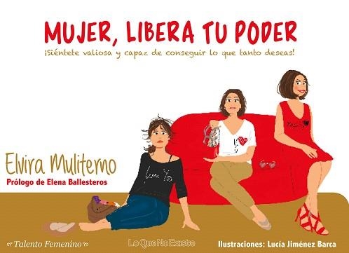 MUJER,LIBERA TU PODER | 9788494681448 | MULITERNO GARCÍA,ELVIRA | Llibreria Geli - Llibreria Online de Girona - Comprar llibres en català i castellà