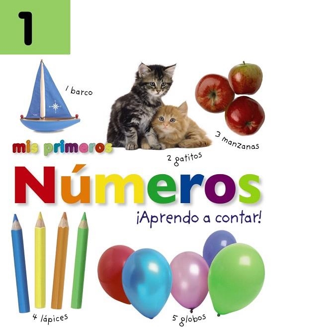 MIS PRIMEROS NÚMEROS.¡APRENDO A CONTAR! | 9788469622612 | SIRETT,DAWN | Llibreria Geli - Llibreria Online de Girona - Comprar llibres en català i castellà