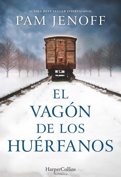 EL VAGóN DE LOS HUéRFANOS | 9788491391715 | JENOFF,PAM | Llibreria Geli - Llibreria Online de Girona - Comprar llibres en català i castellà