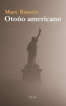 OTOñO AMERICANO | 9788494696732 | BASSETS,MARC | Libreria Geli - Librería Online de Girona - Comprar libros en catalán y castellano