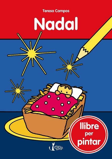 NADAL.LLIBRE PER PINTAR | 9788491360728 | CAMPOS,TERESA | Llibreria Geli - Llibreria Online de Girona - Comprar llibres en català i castellà