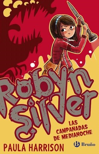 ROBYN SILVER:LAS CAMPANADAS DE MEDIANOCHE | 9788469622230 | HARRISON,PAULA | Llibreria Geli - Llibreria Online de Girona - Comprar llibres en català i castellà