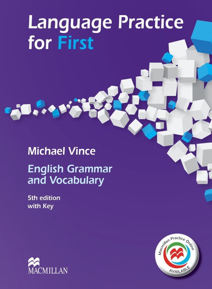 LANGUAGE PRACTICE FOR FIRST.ENGLISH GRAMMAR AND VOCABULARY(STUDENT'S BOOK.MPO+KEY.5ªEDITION) | 9780230463752 | VINCE,M./FRENCH,A. | Llibreria Geli - Llibreria Online de Girona - Comprar llibres en català i castellà