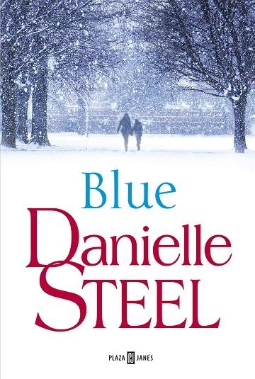 BLUE | 9788401019708 | STEEL,DANIELLE | Llibreria Geli - Llibreria Online de Girona - Comprar llibres en català i castellà