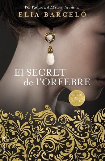 EL SECRET DE L'ORFEBRE | 9788416867998 | BARCELÓ,ELIA | Llibreria Geli - Llibreria Online de Girona - Comprar llibres en català i castellà