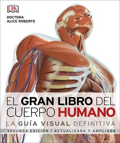 EL GRAN LIBRO DEL CUERPO HUMANO.LA GUÍA VISUAL DEFINITIVA | 9780241331965 | Llibreria Geli - Llibreria Online de Girona - Comprar llibres en català i castellà