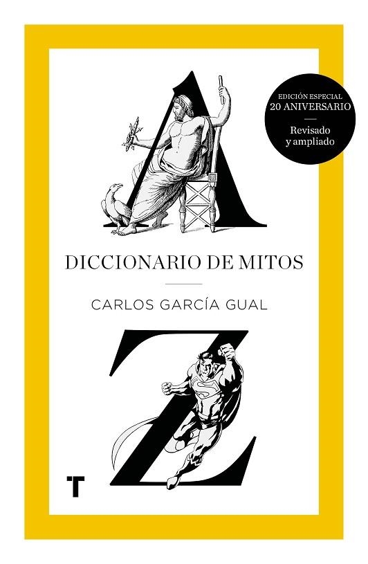 DICCIONARIO DE MITOS | 9788416714179 | GARCÍA GUAL,CARLOS | Libreria Geli - Librería Online de Girona - Comprar libros en catalán y castellano