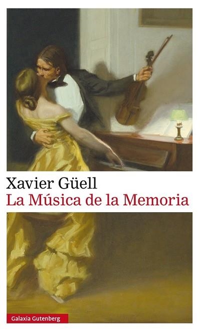 LA MÚSICA DE LA MEMORIA | 9788417088750 | GÜELL,XAVIER | Llibreria Geli - Llibreria Online de Girona - Comprar llibres en català i castellà