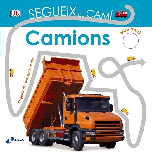 SEGUEIX EL CAMÍ.CAMIONS | 9788499068473 | SIRETT,DAWN | Llibreria Geli - Llibreria Online de Girona - Comprar llibres en català i castellà