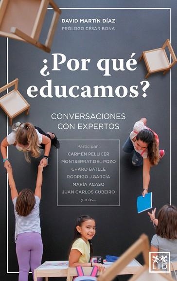 POR QUÉ EDUCAMOS? | 9788416894727 | MARTÍN DÍAZ,DAVID | Llibreria Geli - Llibreria Online de Girona - Comprar llibres en català i castellà