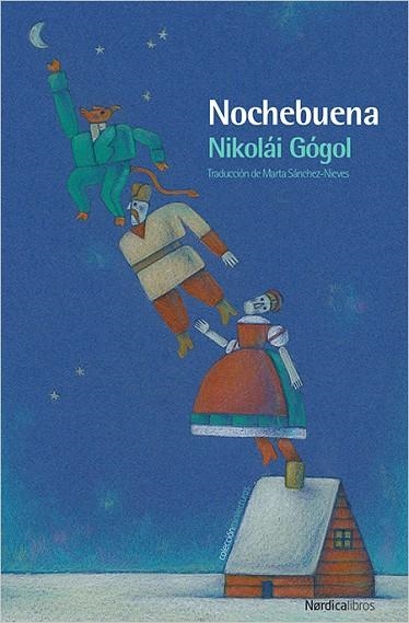 NOCHEBUENA | 9788417281045 | GÓGOL,NIKOLÁI | Llibreria Geli - Llibreria Online de Girona - Comprar llibres en català i castellà