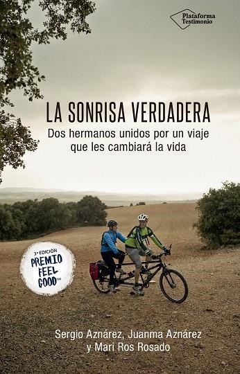 LA SONRISA VERDADERA.DOS HERMANOS UNIDOS POR UN VIAJE QUE LES CAMBIARÁ LA VIDA | 9788417114268 | AZNÁREZ,SERGIO/AZNÁREZ,JUANMA/ROSADO,MARI ROS | Llibreria Geli - Llibreria Online de Girona - Comprar llibres en català i castellà