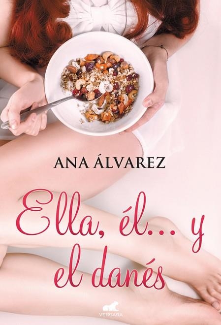 ELLA, ÉL...Y EL DANÉS | 9788416076154 | ÁLVAREZ,ANA | Llibreria Geli - Llibreria Online de Girona - Comprar llibres en català i castellà