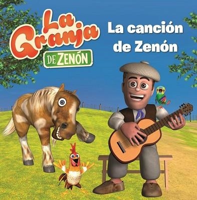 LA CANCIÓN DE ZENÓN (LA GRANJA DE ZENÓN)  | 9788448849269 | Llibreria Geli - Llibreria Online de Girona - Comprar llibres en català i castellà