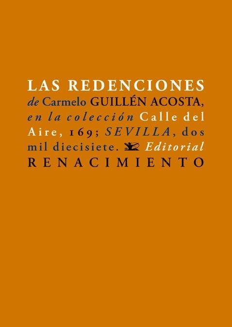 LAS REDENCIONES | 9788417266066 | GUILLÉN ACOSTA,CARMELO | Llibreria Geli - Llibreria Online de Girona - Comprar llibres en català i castellà