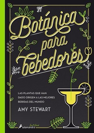 BOTáNICA PARA BEBEDORES | 9788416295098 | STEWART,AMY | Llibreria Geli - Llibreria Online de Girona - Comprar llibres en català i castellà