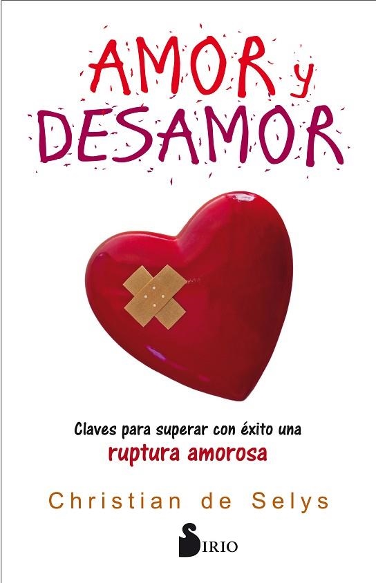 AMOR Y DESAMOR | 9788417030391 | DE SELYS,CHRISTIAN | Llibreria Geli - Llibreria Online de Girona - Comprar llibres en català i castellà