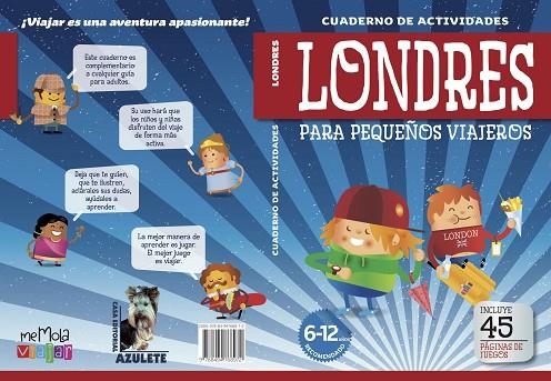 CUADERNOS DE ACTIVIDADES LONDRES | 9788494768972 | GUINDEL,MARIO/GUINDEL,FRANCISCO | Llibreria Geli - Llibreria Online de Girona - Comprar llibres en català i castellà