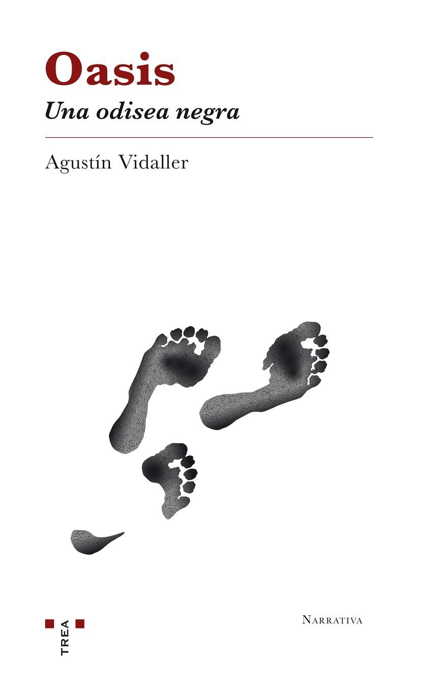 OASIS.UNA ODISEA NEGRA | 9788417140120 | VIDALLER,AGUSTÍN | Llibreria Geli - Llibreria Online de Girona - Comprar llibres en català i castellà