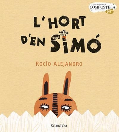 L'HORT D'EN SIMO | 9788416804320 | ALEJANDRO,ROCÍO | Llibreria Geli - Llibreria Online de Girona - Comprar llibres en català i castellà