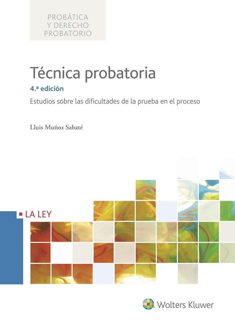 TÉCNICA PROBATORIA  | 9788490206515 | MUÑOZ SABATÉ,LLUIS | Llibreria Geli - Llibreria Online de Girona - Comprar llibres en català i castellà