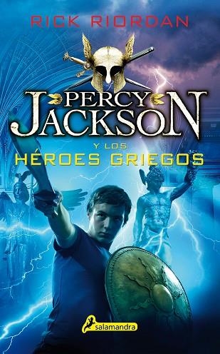 PERCY JACKSON Y LOS HéROES GRIEGOS | 9788498388282 | RIORDAN,RICK | Llibreria Geli - Llibreria Online de Girona - Comprar llibres en català i castellà