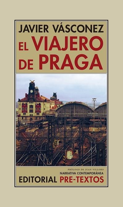 EL VIAJERO DE PRAGA | 9788417143053 | VÁSCONEZ,JAVIER | Llibreria Geli - Llibreria Online de Girona - Comprar llibres en català i castellà