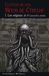 CUENTOS DE LOS MITOS DE CTHULHU-1.LOS ORÍGENES | 9788477028680 |   | Llibreria Geli - Llibreria Online de Girona - Comprar llibres en català i castellà