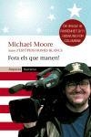 FORA ELS QUE MANEN | 9788497870566 | MOORE,MICHAEL | Llibreria Geli - Llibreria Online de Girona - Comprar llibres en català i castellà