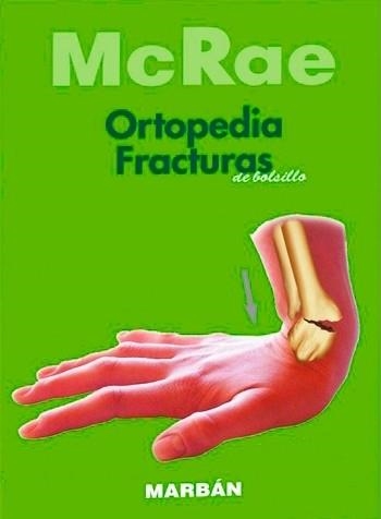 ORTOPEDIA Y FRACTURAS.EXPLORACIÓN Y TRATAMIENTO(EDICIÓN DE BOLSILLO) | 9788471013125 | MCRAE,RONALD | Llibreria Geli - Llibreria Online de Girona - Comprar llibres en català i castellà