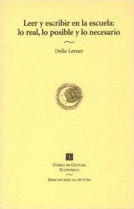 LEER Y ESCRIBIR EN LA ESCUELA  | 9789681663995 | LERNER,DELIA | Llibreria Geli - Llibreria Online de Girona - Comprar llibres en català i castellà