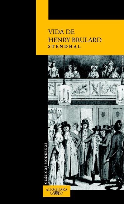 VIDA DE HENRY BRULARD | 9788420466941 | STENDHAL | Llibreria Geli - Llibreria Online de Girona - Comprar llibres en català i castellà