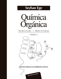 QUIMICA ORGANICA ESTRUCTURA Y REACTIVIDAD TOMO II | 9788429180268 | EGE,SEYHAN | Llibreria Geli - Llibreria Online de Girona - Comprar llibres en català i castellà