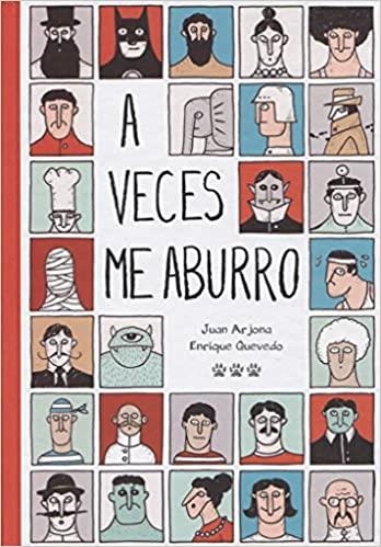 A VECES ME ABURRO | 9788494730412 | ARJONA VÁZQUEZ,JUAN/QUEVEDO ARAGÓN,ENRIQUE | Libreria Geli - Librería Online de Girona - Comprar libros en catalán y castellano