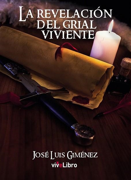 LA REVELACIÓN DEL GRIAL VIVIENTE | 9788417170141 | GIMENEZ,JOSE LUIS | Llibreria Geli - Llibreria Online de Girona - Comprar llibres en català i castellà