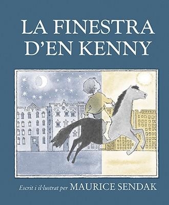 LA FINESTRA D'EN KENNY | 9788484642664 | SENDAK,MAURICE | Llibreria Geli - Llibreria Online de Girona - Comprar llibres en català i castellà