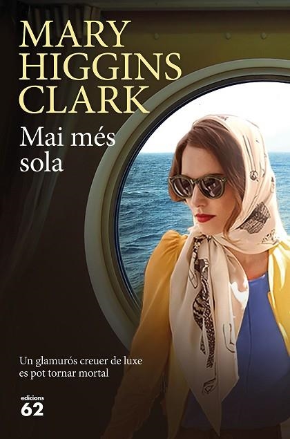 MAI MéS SOLA | 9788429776416 | HIGGINS CLARK,MARY | Llibreria Geli - Llibreria Online de Girona - Comprar llibres en català i castellà