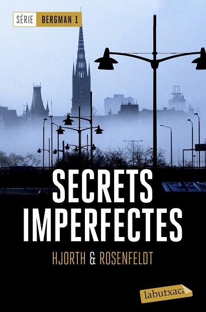 SECRETS IMPERFECTES(SÈRIE BERGMAN-1) | 9788417031060 | HJORTH,MICHAEL/ROSENFELDT,HANS | Llibreria Geli - Llibreria Online de Girona - Comprar llibres en català i castellà