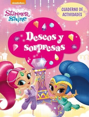 DESEOS Y SORPRESAS (SHIMMER & SHINE. ACTIVIDADES) | 9788448849597 | Llibreria Geli - Llibreria Online de Girona - Comprar llibres en català i castellà