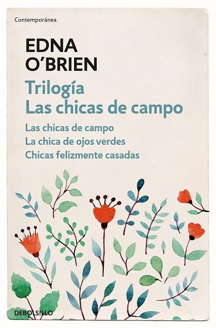 TRILOGÍA LAS CHICAS DE CAMPO:LAS CHICAS DE CAMPO/LA CHICA DE OJOS VERDES/CHICAS FELIZMENTE CASADAS | 9788466344722 | O'BRIEN,EDNA | Llibreria Geli - Llibreria Online de Girona - Comprar llibres en català i castellà