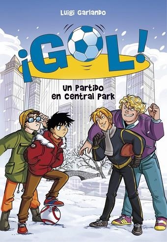 GOL-43.UN PARTIDO EN CENTRAL PARK  | 9788490438909 | GARLANDO,LUIGI | Llibreria Geli - Llibreria Online de Girona - Comprar llibres en català i castellà