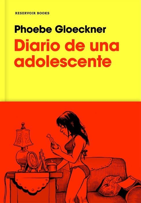 DIARIO DE UNA ADOLESCENTE | 9788416709663 | GLOECKNER,PHOEBE | Llibreria Geli - Llibreria Online de Girona - Comprar llibres en català i castellà